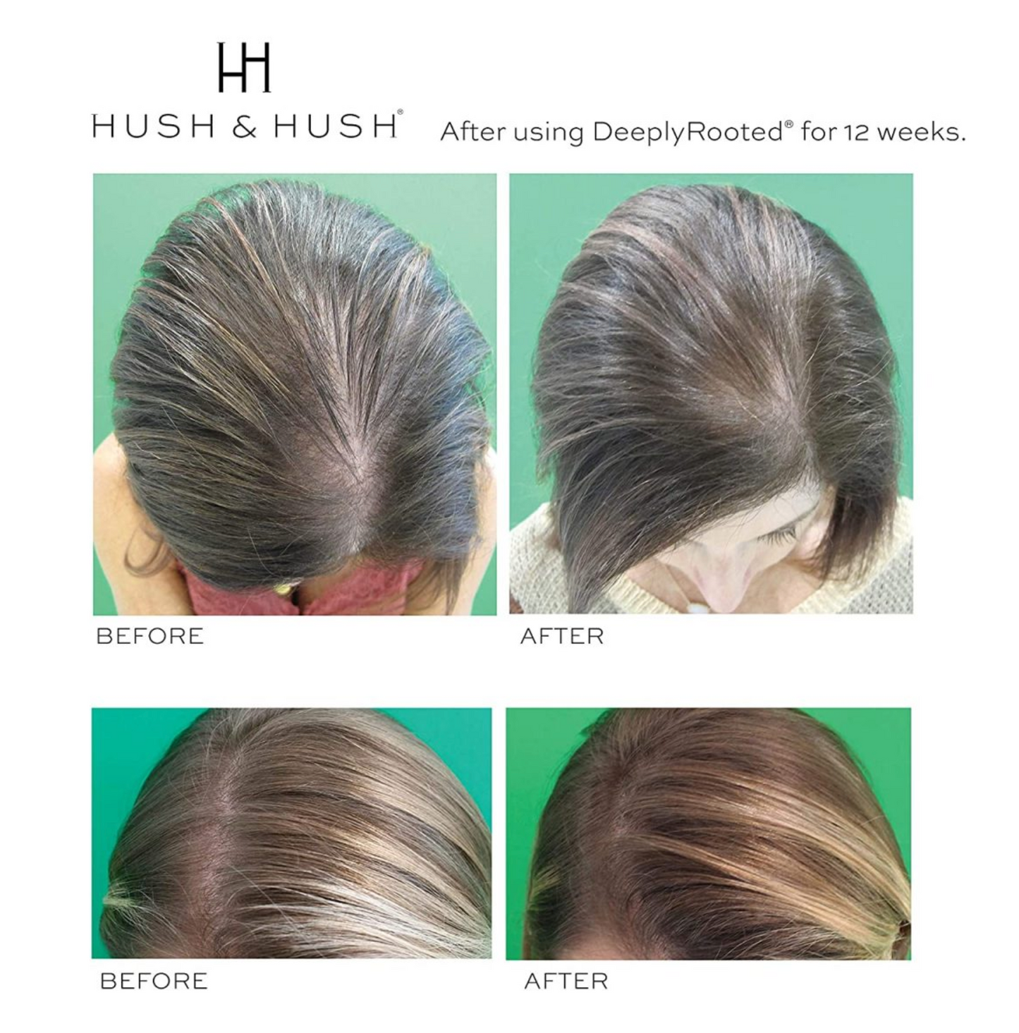 HUSH AND HUSH DEEPLY ROOTED - Go See Christy Beauty