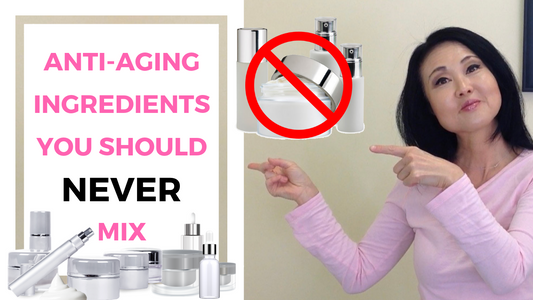 Anti Aging Tip: Anti Aging Ingredients You Should  Never Mix