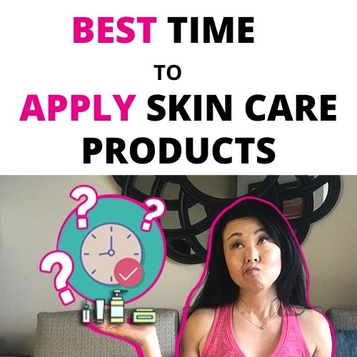 Best Time To Apply Skin Care Products