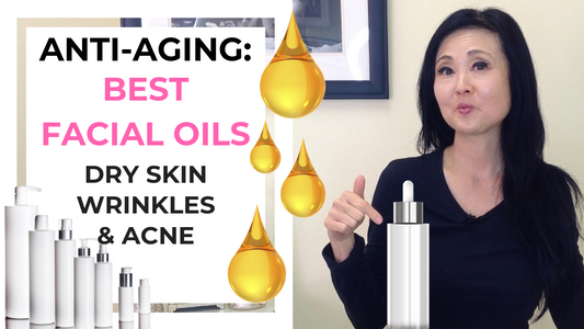 Best Facial Oils for Dry Skin, Glowing Skin and Acne Skin